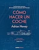 ‘Cómo hacer un coche’, de Adrian Newey