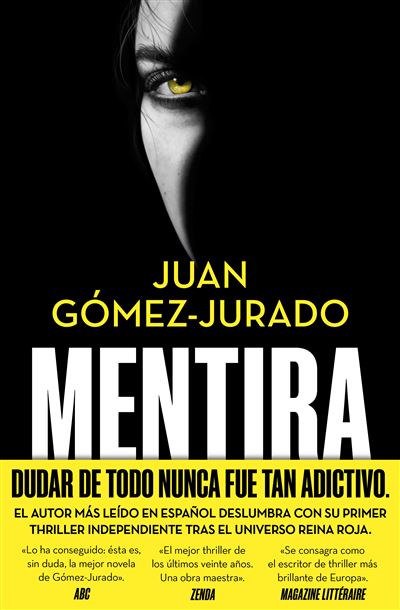 Mentira - Juan Gómez-Jurado (Autor)