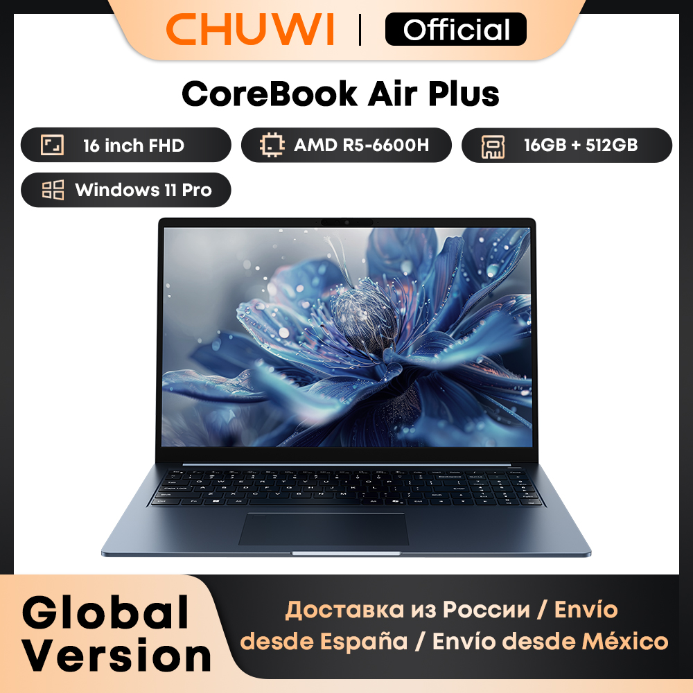 CHUWI CoreBook Air Plus de 16'' con AMD R5 6600H, 16 GB de RAM, 512 GB de SSD, Windows 11, 1.35 kg
